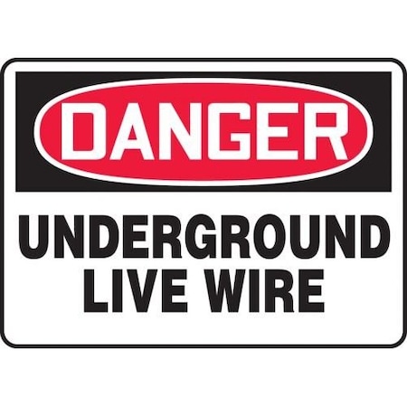 OSHA DANGER SAFETY SIGN UNDERGROUND MELC125XV